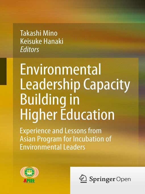 Title details for Environmental Leadership Capacity Building in Higher Education by Takashi Mino - Available